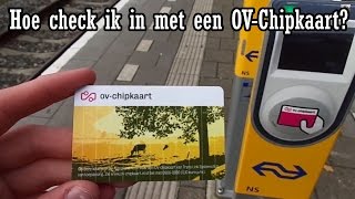 Hoe check ik in met mijn OVChipkaart [upl. by Shell]