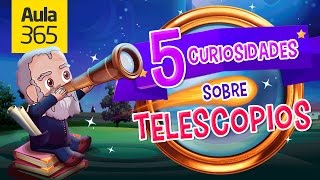 5 Curiosidades sobre los Telescopios  Videos Educativos Aula365 [upl. by Einhapets9]