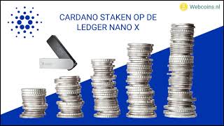 Gemakkelijk Cardano staken op de Ledger Nano X [upl. by Erinna704]