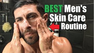 The BEST Mens Skin Care Routine For Clear Skin Morning amp Night Routine  How To Have GREAT Skin [upl. by Aeret]