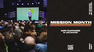 Mission Month  Hope Traffickers  Ps Josh Edwards [upl. by Kiona210]