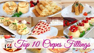 Sweet amp Savory Top 10 Crepe Fillings for Every Craving [upl. by Htebsil803]