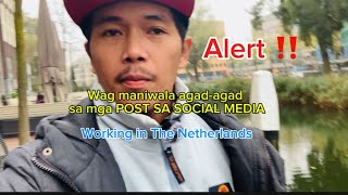 Working in the NetherlandsMAG INGAT SA MGA POST SA MGA SOCIAL MEDIA SCAM ALERT Jonathan Santing [upl. by Atilrac]