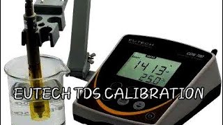 How can chack TDS meter calibrationTDS calibration EUTECH 700 water TDS cocacola chemistry [upl. by Sundstrom]