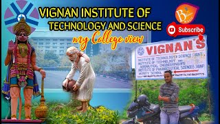 MY COLLEGE VIEW  VIGNAN INSTITUTE OF TECHNOLOGY AND SCIENCE bhanumusic deshmukhisaibaba [upl. by Boardman548]