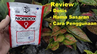 Review Fungisida Dan Bakterisida NORDOX 56 WP  Cara Penggunaan Dosis Hama Sasaran Fungisida NORDOX [upl. by Steffy834]