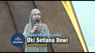 Ceramah Ustadzah Oki Setiana Dewi Sambara Al Jabbar [upl. by Hanima]