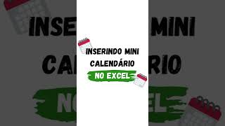 Mini Calendário no Excel [upl. by Sicnarf]