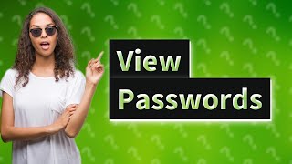 Can I see my password in Password Manager [upl. by Oglesby]