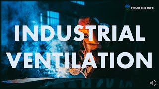 INDUSTRIAL VENTILATION [upl. by Asillam]