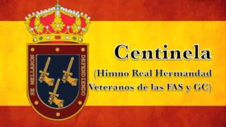 Centinela  Himno de los Veteranos [upl. by Eibrik]