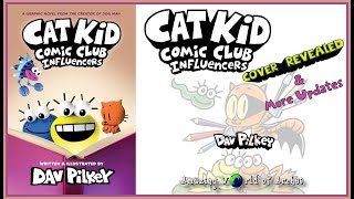 Cat Kid Comic Club Influencers by Dav Pilkey  Cover reveal of the Cat Kid Comic Club 5 [upl. by Kipp443]