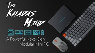 The KHADAS MIND Is An AllNew Powerful NextGen Modular Mini PC HandsOn [upl. by Hcire]