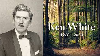 Ken White  1938  2023 [upl. by Petra]