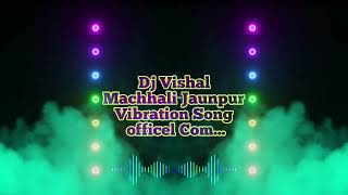 Bahut Aili Bahut Gaili He Babua Ke Bhojpuri Remix Mp3 Song Dj dinesh Machhali Shahar Jaunpur [upl. by Campy]