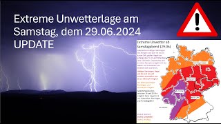 Update zur Unwetterlage am SamstagNacht auf Sonntag 2930062024 [upl. by Adiaz]