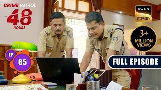 Rangmanch  Crime Patrol 48 Hours  Ep 65  Full Episode  18 Jan 2024 [upl. by Lindley607]