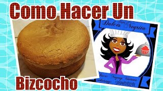 BIZCOCHO PARA TORTA 20 PERSONASDulces Negrita [upl. by Thar]