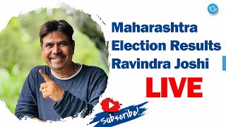 Maharashtra Election ResultsRavindra Joshi Live [upl. by Zeugirdor]