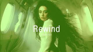 Vietsub  Rewind  Charli xcx  Lyrics Video [upl. by Teak]