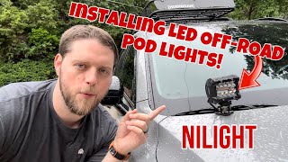 Installing OffRoad LED Pod Lights Nilight LEDs [upl. by Nwahsar704]