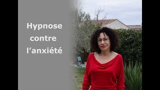 hypnose contre lanxiété crises dangoisse et stress [upl. by Gney]