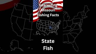 Interesting Missouri Fishing Facts State Fish [upl. by Julienne523]