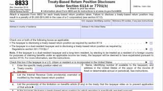 Form 8833 TreatyBased Return Position Disclosure Under Section 6114 or 7701b [upl. by Nonahs]