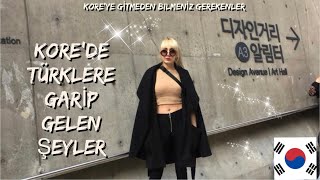 KOREDE TÜRKLERE GARİP GELEN 5 ŞEY KOREYE GİTMEDEN İZLEYİN ㆆㆆ [upl. by Teews]