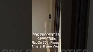 2Bhk Flat on 30th Floor Lodha AmaraThane West Carpet  630Buildup  900 096991 97856 everyone [upl. by Rasia]