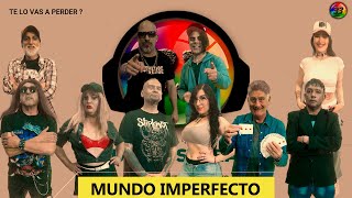 MUNDO IMPERFECTOTV33 [upl. by Lionello581]