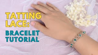 Shuttle tatting  Tatting Lace Bracelet Tutorial ENG SUB 1080p [upl. by Aihsi]