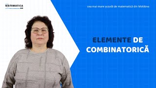 Elemente de combinatorică  Matematicamd [upl. by Hgierb498]