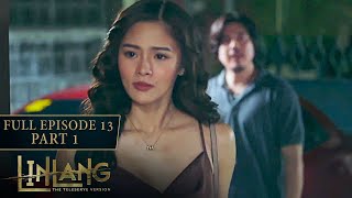 Linlang Full Episode 13  Part 14  English Subbed [upl. by Sweyn]