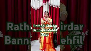 Rathodi Shirdar Banna Ri Mehfil Sajgi✨ राठौड़ी शिरदार बन्ना री🎶Trisha Learning🤗 shorts yt [upl. by Sair]