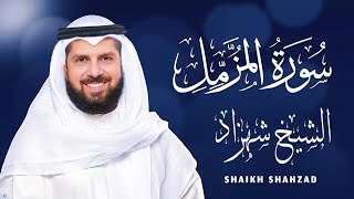 Surah Muzammil  Full  Best Recitation With Translation  Surah AlMuzammil  Shaikh Shahzad [upl. by Naujat]