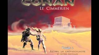 Livre Audio CONAN 2 EXTRAIT CHIMERES DE FER DANS LA CLARTE LUNAIRE de Robert E Howard [upl. by Ayocal]