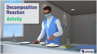 Decomposition Reaction  Activity 1  3D Explainer Video 10th Science  English Medium [upl. by Prowel190]