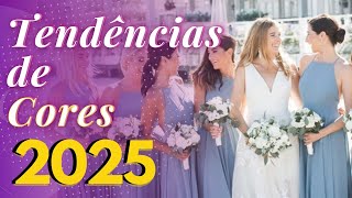 TENDÊNCIAS DE CORES PARA CASAMENTO 2025  Cores de Vestido de Madrinhas flores e cores na decoração [upl. by Claude]