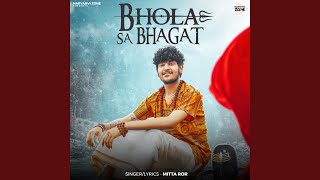 Bhola Sa Bhagat feat Ameet Choudhary [upl. by Frayda]