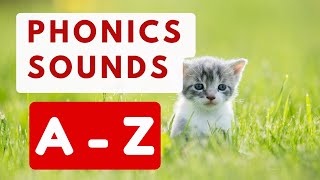 A  Z PHONICS SOUNDS  A to Z ALPHABET LETTER SOUNDS for Kids [upl. by Tnahsin]