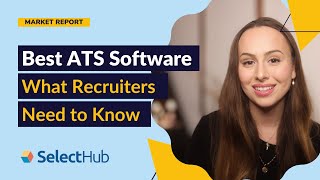 Best ATS Software 2024  What Recruiters Need to Know Before Buying an Applicant Tracking System [upl. by Arymas813]