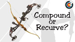 Archery  Compound or Recurve [upl. by Oicneconi]