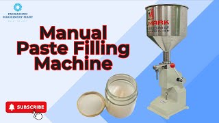 Manual Paste Filling Machine [upl. by Oiruam202]