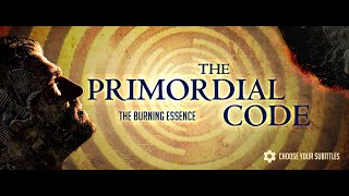 PRIMORDIAL CODE The Burning Essence [upl. by Renado7]