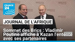 Sommet des Brics  Vladimir Poutine affiche à Kazan lentente avec ses partenaires • FRANCE 24 [upl. by Cohette454]