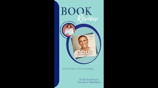 Book Review ‘Everybodys Got Something by Robin Roberts amp Veronica Chambers [upl. by Thorwald]