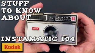 Get to know the Kodak Instamatic 104 in 2 minutes [upl. by Inalan]