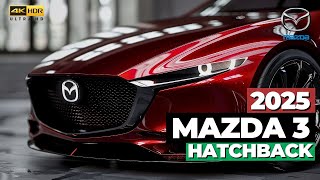 2025 Mazda 3 Hatchback Unveiling the Latest News Rumors amp Everything We Know So Far [upl. by Tterrag]