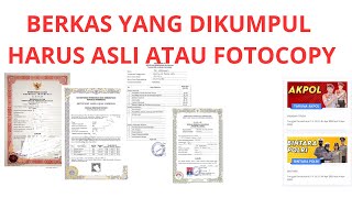 BERKAS ASLI DAN FOTO COPY DAFTAR AKPOL DAN BINTARA POLRI 2023 [upl. by Nyrahtak785]